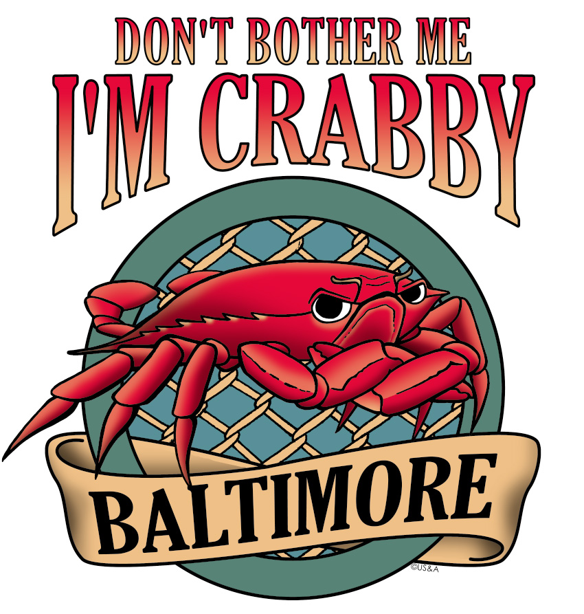 Don't Bother Me, I'm Crabby New Design